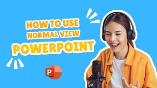 14 How to use Normal view in power point [upl. by Weiner]