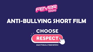 AntiBullying Short Film By Fever Radio  Say NO to Bullying [upl. by Nesta612]