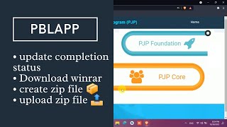 pbl app full tutorial  how to upload zip files  how to create zip files  wilp 2021  2022 [upl. by Gavrah]