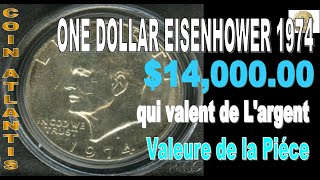 Valeur dune pièce de 1 dollar en argent de 1974PLUS 1400000 [upl. by Ileray]