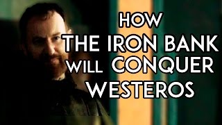 Advising The Iron Bank How To Win The Game Of Thrones [upl. by Nyloj]