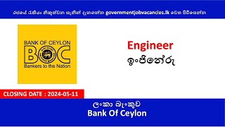 Engineer – Bank of Ceylon Job Vacancies 2024 governmentjobs bankjobs [upl. by Aikan]