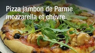 Recette de la pizza jambon de Parme mozzarella et chèvre [upl. by Melvina]