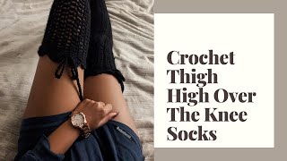 Crochet Thigh High Legwarmers Over The Knee Socks Beginner Friendly [upl. by Alimak]