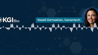 KGI President Sheldon Schuster Interviews Genentechs Nazeli Dertsakian [upl. by Onaimad]