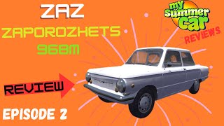 ZAZ ZAPOROZHETS 968M New Standalone amp DRIVABLE CAR Mod Review  My Summer Car [upl. by Thorvald123]