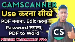 how to use camscanner app  CamScanner kaise use kre PDF Editing  PDF password [upl. by Ehudd527]