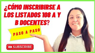 👩‍🏫👨‍🏫 INSCRIPCIÓN INGRESO A LA DOCENCIA▶️LISTADOS 108 A Y B [upl. by Norraj]