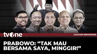 FULL Prabowo quotTak Mau Bersama Saya Minggirquot  Catatan Demokrasi tvOne [upl. by Sackman280]