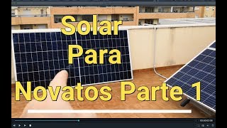 Solar para novatos Parte 13 [upl. by Eudoca]