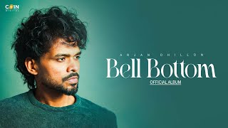 New Punjabi Song 2024  Bell Bottom Full Album Arjan Dhillon amp Mxrci  Latest Punjabi Song 2024 [upl. by Leontine]