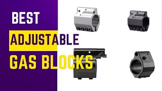 5 Best Adjustable Gas Blocks for AR 15 AR 10  Suppressor308 [upl. by Aleira]