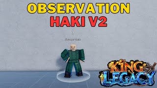 How To Get Observation Haki V2 in King Legacy  Observation Haki V2 Guide [upl. by Cecelia]