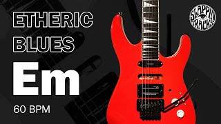 Slow Etheric Blues Guitar backing track in Em [upl. by Yntirb]