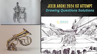 JEE BArch 2024 1st Attempt Drawing Questions Solutions  Stadium Musical Instrument and Human [upl. by Esinel]