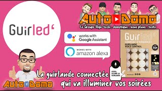 Guirled présentation 🇲🇫  unboxing et installation de la guirlande connectée [upl. by Tiraj]