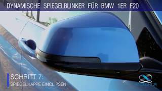 LED Dynamische Spiegelblinker für BMW F20 F21  Einbauanleitung [upl. by Meredeth]