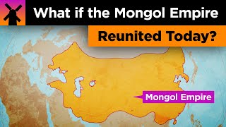 What If The Mongol Empire Came Back [upl. by Eeleimaj883]