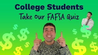 College Students Take our FAFSA Quiz 💸🤔💰 [upl. by Bertrand]