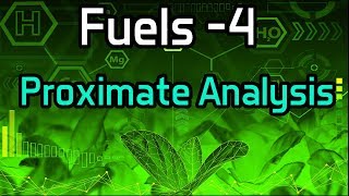 Fuels 4 Proximate Analysis [upl. by Wilen543]