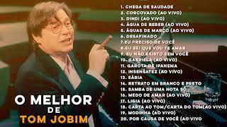 O Melhor de Tom Jobim [upl. by Gitel]