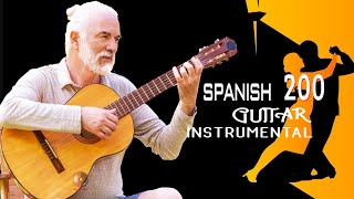 Top 200 Romantic Spanish Guitar Melodies  Most Beautiful Relaxing Rumba  Mambo  Samba Latin Music [upl. by Naibaf]