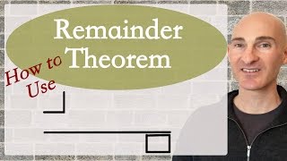 How to Use the Remainder Theorem [upl. by Nuawd207]