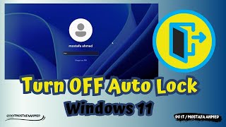 Turn Off Auto Lock in Windows 11 👍 doitmostafa [upl. by Notgnirrab]