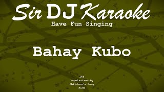 146 Bahay Kubo  Childrens Song Key of G [upl. by Materse]