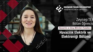 Havacılık Elektrik ve Elektroniği Bölümü 1  ESKİŞEHİR TEKNİK ÜNİVERSİTESİ [upl. by Yhtamit]