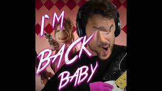 Markiplier  Im Back Baby 432hz [upl. by Mundt648]