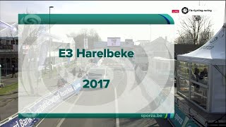 2017  E3 Harelbeke  VAN AVERMAET Greg [upl. by Oirazan]