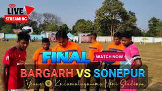 BARGARH VS SONEPUR  GRAND FINALE  KUDUMULUGUMMA MINI STADIUM  SWABHIMAN VILLAGE VLOG is live [upl. by Dael]