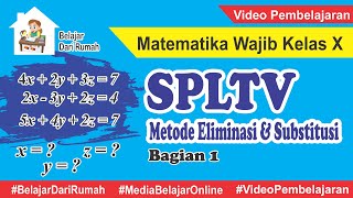 Sistem Persamaan Linear Tiga Variabel Matematika Wajib Kelas 10 Bagian 1 [upl. by Nomor]