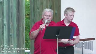 Music in the Park  Plymouth Municipal Band  07112024 [upl. by Enytnoel775]