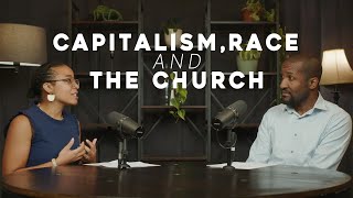 Capitalism Race amp The Church [upl. by Akere]