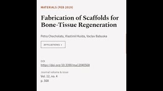 Fabrication of Scaffolds for BoneTissue Regeneration  RTCLTV [upl. by Isiad88]