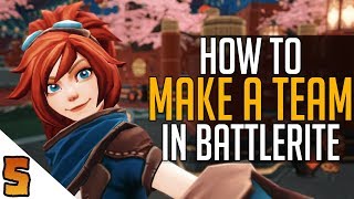 How To Make A Team In Battlerite [upl. by Ciapas]