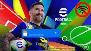 DownloadeFootballPES2025MobilePATCHOBBAPKDATADownloadForAndroidIosOffline [upl. by Ia]