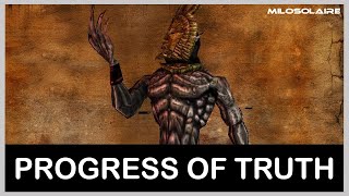 Progress of Truth Read by Dagoth Ur [upl. by Richers]