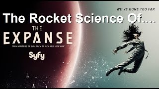 The Rocket Science of The Expanse [upl. by Appleby589]