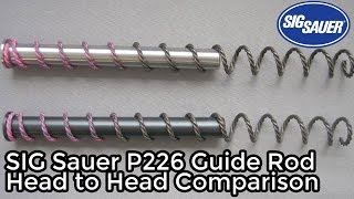 SIG Sauer P226 Guide Rod Comparison [upl. by Aniryt]