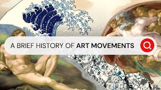 A Brief History of Art Movements  Behind the Masterpiece [upl. by Napra]