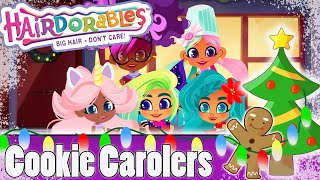 Hairdorables Cartoon Episode 9  Christmas Cookie Carolers [upl. by Asit]