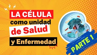 La célula  parte 1  2024A [upl. by Tennies350]