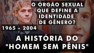 David Reimer e o caso mais cruel da história da psicologia [upl. by Reinald673]