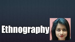 Ethnography in hindi for NET and civilservices [upl. by Alliehs868]