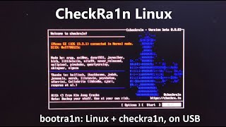 Jailbreak Bootra1n Linux  checkra1n on USB với Windows PC [upl. by Marcelia655]