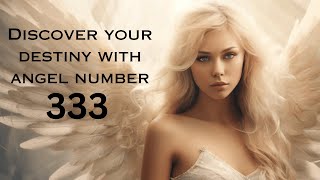 The Secret Power of Angel Number 333 [upl. by Pevzner]