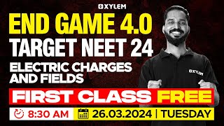 Target NEET 2024  End Game 40  Electric Charges amp Fields  First Class Free🔥 [upl. by Mcmath552]